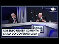 Roberto Unger comenta saída do governo Lula | Canal Livre