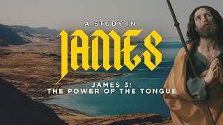 James 3 | The Power of the Tongue | Chris Ritchie | Encounter Church Vegas