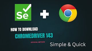 How to Download Chrome Driver 143 #chromedriver #webdriver #selenium