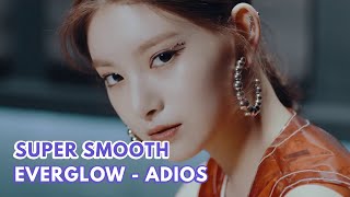 [Super Smooth 60fps FHD] EVERGLOW (에버글로우) - 'Adios' MV