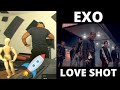 EXO 엑소 'Love Shot' MV - KITO ABASHI REACTION