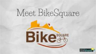 Meet BikeSquare