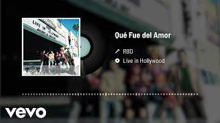 RBD - Qué Fue Del Amor (Audio / Live)
