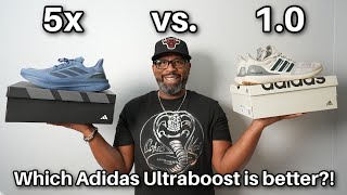 Adidas Ultraboost 1.0 VERSUS Ultraboost 5X