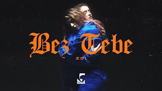 Zoi - Bez tebe