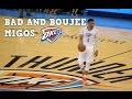 Russell Westbrook MIX - (Bad and Boujee) MIGOS ft Lil Uzi Vert