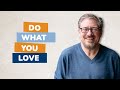 Do what you love!  - Agency Management Tip for Owners