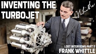 Genius Of The Jet | The Invention Of The Jet Engine: Frank Whittle | PART 2