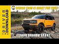 Bronco Sport TRIMS Simplified - Price & Feature Comparison made easy!