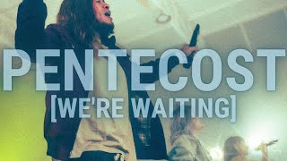 Pentecost (We're Waiting) feat. Neil Batiancila \u0026 Eunice Loke | Echo_ | Official Music Video