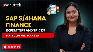 SAP S/4HANA Finance Expert Tips and Tricks | ZaranTech