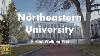 Northeastern University - Virtual Walking Tour [4k 60fps]