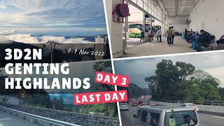 Genting back to Singapore | Souvenir Rest Stop | Day 3 | 3D2N Genting Highlands 7-9 Nov 2022 | Vlog