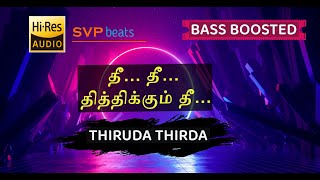 Thee Thee ~ Thiruda Thirudaa ~ A.R.Rahman ~ 🎼 5.1 SURROUND 🎧 BASS BOOSTED 🎧 SVP Beats