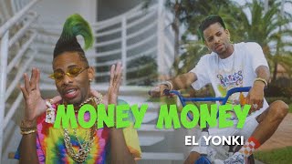 El Yonki - Money Money