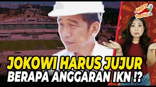 JOKOWI SUDAH HABISKAN 80% ANGGARAN IKN ⁉ - Rinny Budoyo (Hot Topic #311)