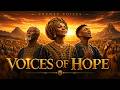 Voices of Hope | African Worship Choir | A Song of Faith, Light and Restoration