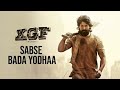 Sabse Bada Yodhaa | KGF chapter 1| Yash | Shrinidhi Shetty | Prashanth Neel