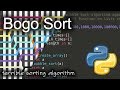 Bogo Sort: Background & Python Code