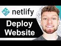 How To Deploy a Website on Netlify (Step By Step)