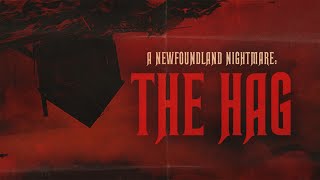 A Newfoundland Nightmare: The Hag - Official Trailer | Fibe TV1