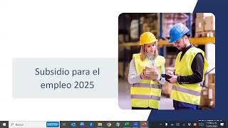 Marco legal, retenciones e impacto del Subsidio para el Empleo 2025 en CONTPAQi Nóminas y Personia 🙌