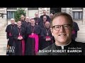 Bishop Barron Goes to Baby Bishop School