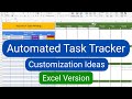 How to CUSTOMIZE your Automated Task Tracker in Excel without breaking the automation!