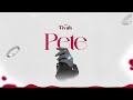 Vivahofficial- Pete(official audio)