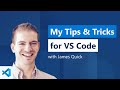 My Favorite Tips and Tricks with VS Code