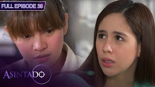 Full Episode 38 | Asintado English Dubbed