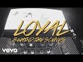 Chris Brown - Loyal (Behind the Scenes) ft. Lil Wayne, Tyga