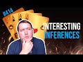 Interesting Inferences - Weekly Free #414