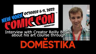 New York Comic Con 2022: Interview with Creator Reilly Brown About Domestika