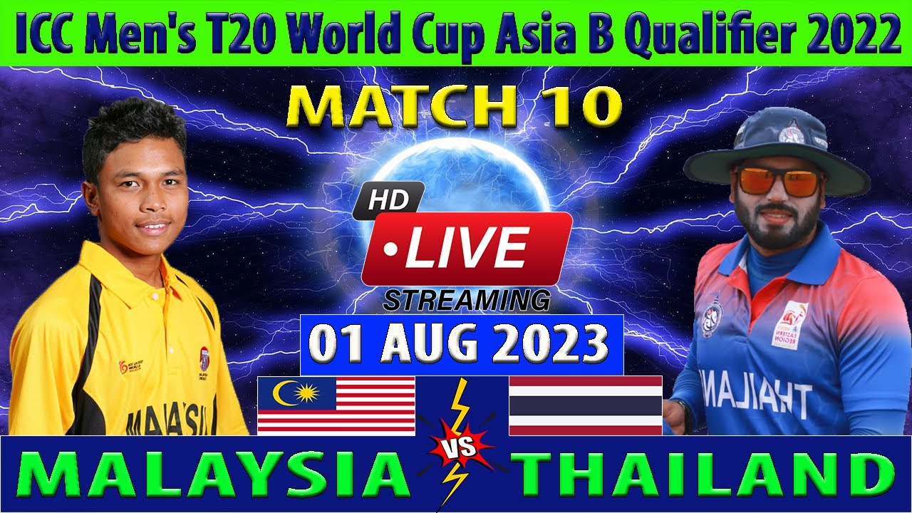 Malaysia Vs Thailand | MAL Vs TL | 10th Match Of ICC Men's T20 World ...