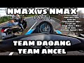 NMAX VS NMAX | 100KMS RACE | STOCK ENGINE, OPEN SIDE | PART 1