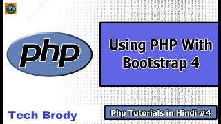 PHP Comments & Using PHP with Bootstrap | PHP Tutorial #4 (Hindi) | Beginner to advanced series