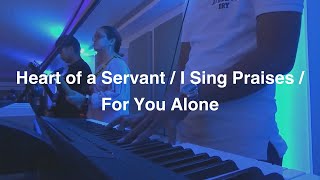 Heart of a Servant / I Sing Praises / For You Alone | GLCM  Worship Team