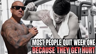 Most People Quit Week One Because They Get Hurt | Remember, It’s A Marathon, Not A Sprint