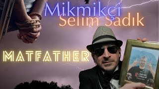 HESAP GECESİ Neler Yaşandı? MATFATHER vs Mikmikçi ve Selim Sadık