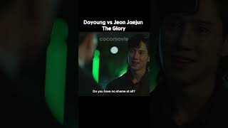 Doyoung vs Jaejun - The Glory  #kdrama #koreandrama #drama #kdramalovers #korean