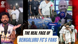 THE REAL FACE OF BENGALURU FC'S FANS | BFC vs OFC | Malayalam | #ISL | FAN FIGHT INCIDENT | #review