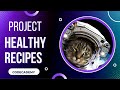 CSS Project Healthy Recipes | Day 19 Codecademy