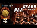 LEO - Naa Ready (Dance Cover Song ) | Nehru Group of Institutions | TDA |