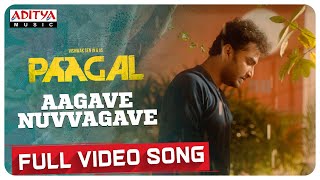 #AagaveNuvvagave Full Video Song | Paagal Songs | Vishwak Sen | Naressh Kuppili | Radhan