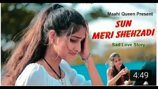 Sun Meri Shehzadi  Saaton Janam Main Tere  Tik Tok Viral Song 2020  Shade Of Love