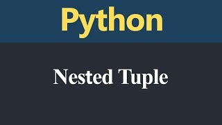 Nested Tuple in Python (Hindi)
