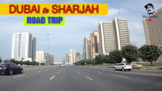 Dubai to Sharjah | ദുബായിൽ നിന്ന് ഷാർജയിലേക്ക് | Dilee