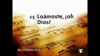 015 Loamoste ,oh Dios - Nuevo Himnario Adventista