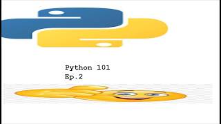 Python coding Ep.2 - More print statements and basic input statements